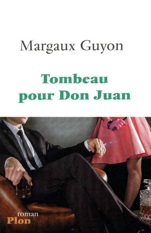 Couverture ebook de Tombeau pour don JUAN, de Margaux Guyon