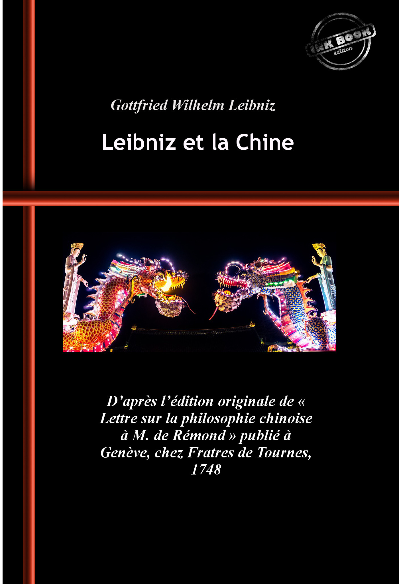 ebook cover of Leibniz et la Chine. [Nouv. éd. revue et mise à jour]., by Gottfried Wilhelm Leibniz