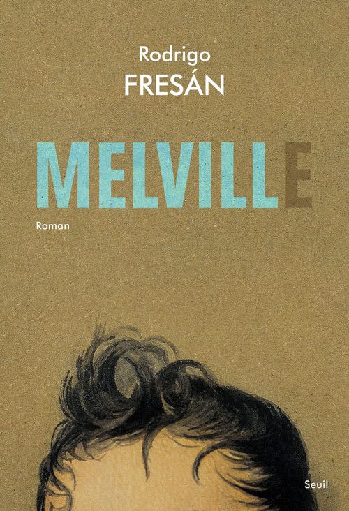ebook cover of Melvill, by Rodrigo Fresan