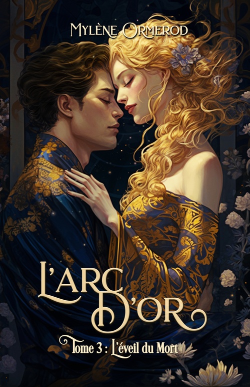 ebook cover of L'arc d'or : Tome 3, by Mylene Ormerod
