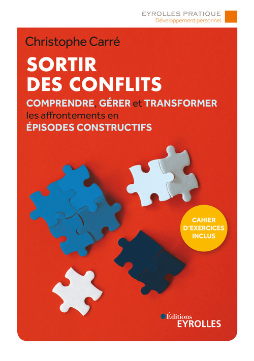 Couverture ebook de Sortir des conflits, de Christophe Carré