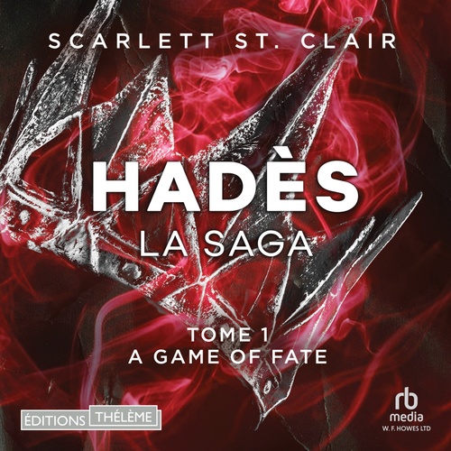 Couverture audiobook de LA SAGA D´HADÈS - TOME 01: A Game of Fate, de Scarlett St. Clair