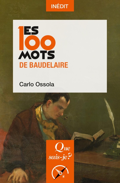 Couverture ebook de Les 100 mots de Baudelaire, de Carlo Ossola