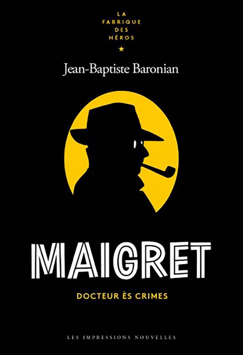 ebook cover of Maigret, by Jean-Baptiste Baronian