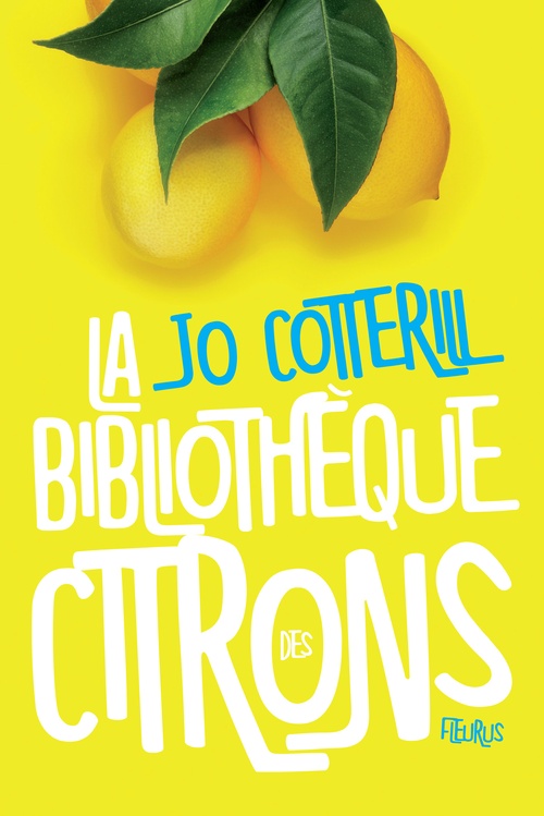 ebook cover of La bibliothèque des citrons, by Jo Cotterill, Charlotte Grossetête
