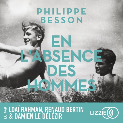 audiobook cover of En l'absence des hommes, by Philippe Besson