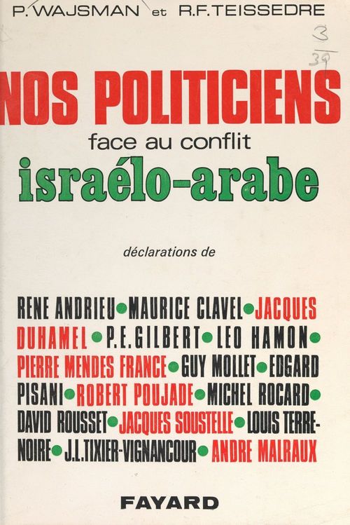 ebook cover of Nos politiciens face au conflit israélo-arabe, by Catherine Clessis, Rene-Francois Teissedre, Patrick Wajsman