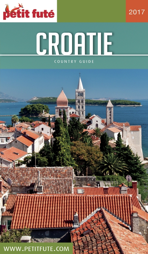 ebook cover of CROATIE 2017 Petit Futé, by Collectif petit futé