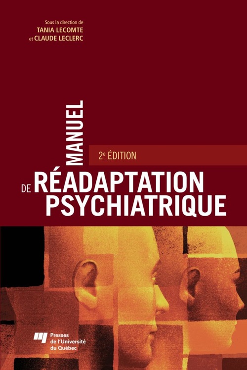 ebook cover of Manuel de réadaptation psychiatrique, by Claude Leclerc, Tania Lecomte