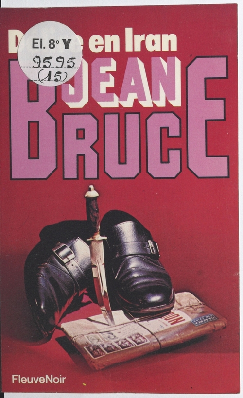 ebook cover of O.S.S. 117 : Délire en Iran, by Jean Bruce