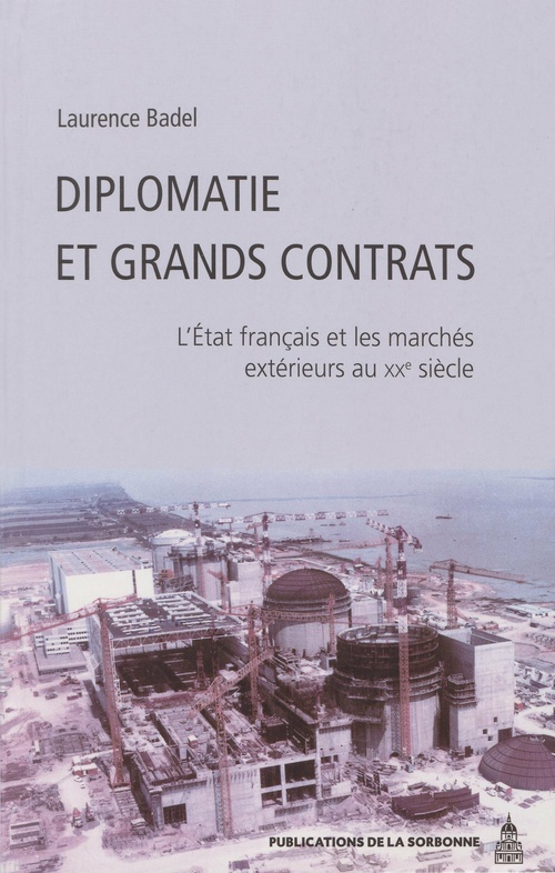 ebook cover of Diplomatie et grands contrats, by Laurence Badel
