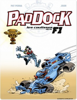 Couverture ebook de Paddock, les coulisses de la F1 - Tome 04, de Patrice Perna, Juan