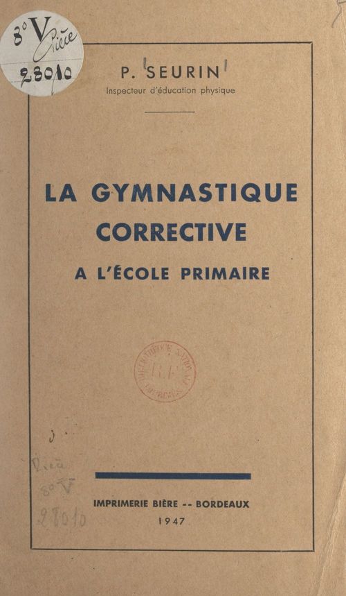 ebook cover of La gymnastique corrective à l'école primaire, by Pierre Seurin