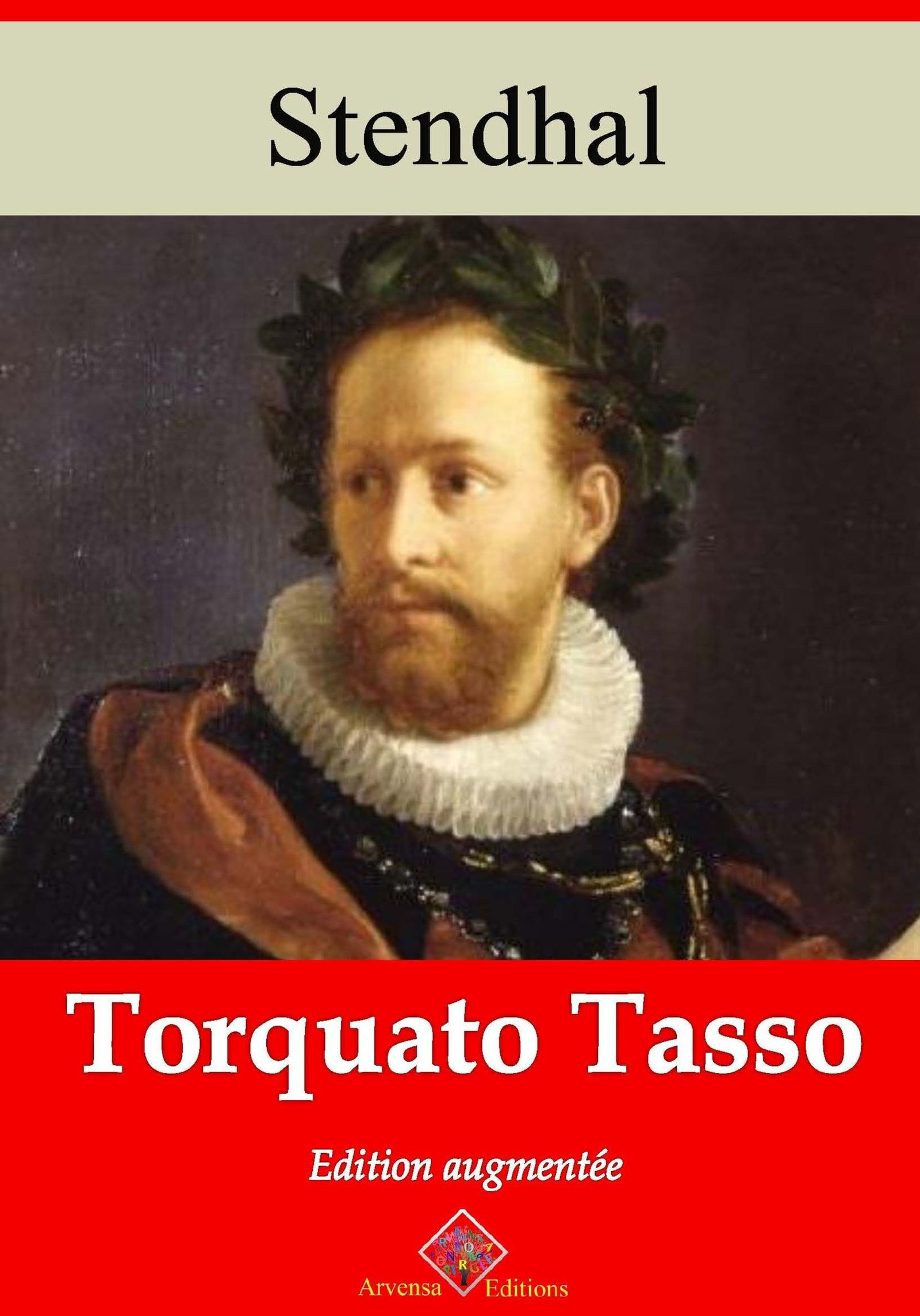 ebook cover of Torquato Tasso - suivi d'annexes, by Stendhal