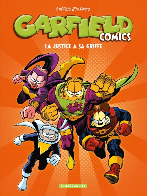 Couverture ebook de Garfield Comics - Tome 3 - La Justice a sa griffe , de Jim Davis