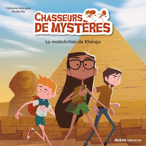 Couverture audiobook de Chasseurs de mystères - La malédiction de khéops, de Catherine KALENGULA