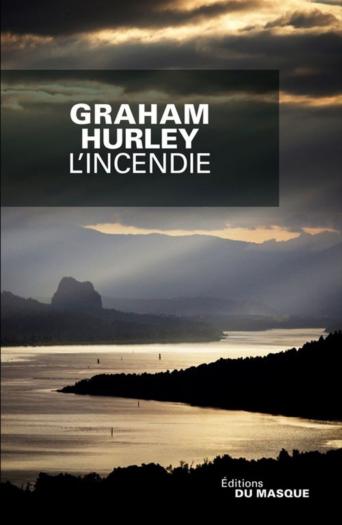 Couverture ebook de L'incendie, de Graham Hurley