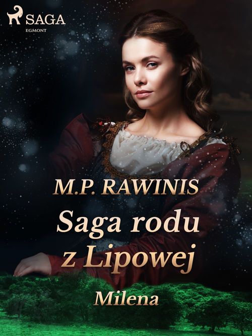 Couverture ebook de Saga rodu z Lipowej 34: Milena, de Marian Piotr Rawinis