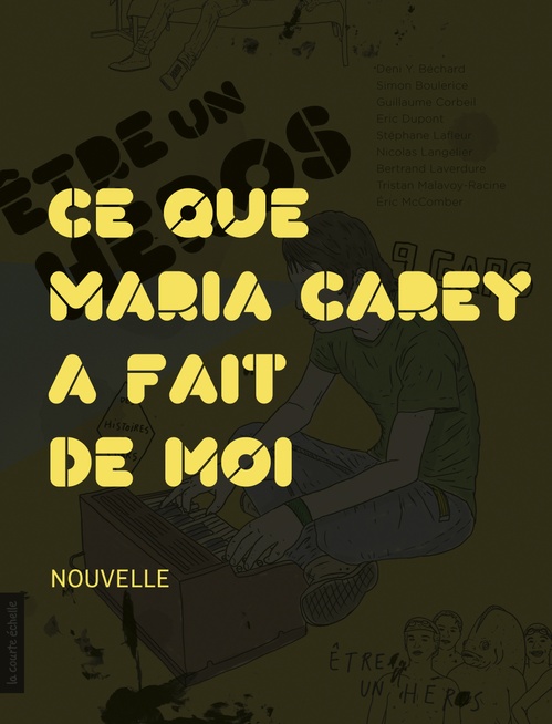 ebook cover of Ce que Mariah Carey a fait de moi, by Simon Boulerice