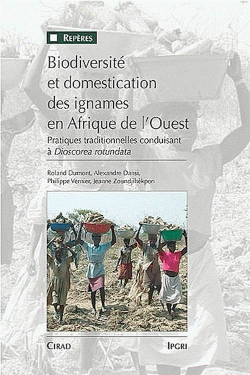 Couverture ebook de Biodiversité et domestication des ignames en Afrique de l'Ouest, de Collectif