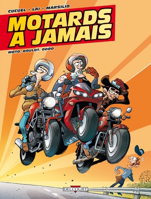 Couverture ebook de Motards à jamais T02 - Moto, boulot, dodo, de Xavier Cucuel, Fabio Lai, Diego Marsilio