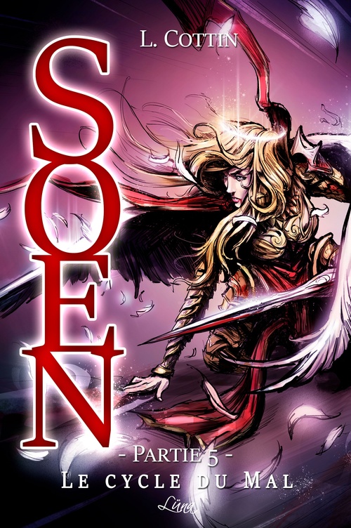 Couverture ebook de Soen. Le Cycle du Mal - Partie 5, de Lucille Cottin