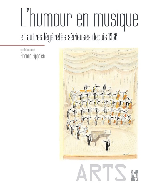 Couverture ebook de L´humour en musique, et autres légèretés sérieuses depuis 1960, de Etienne Kippelen