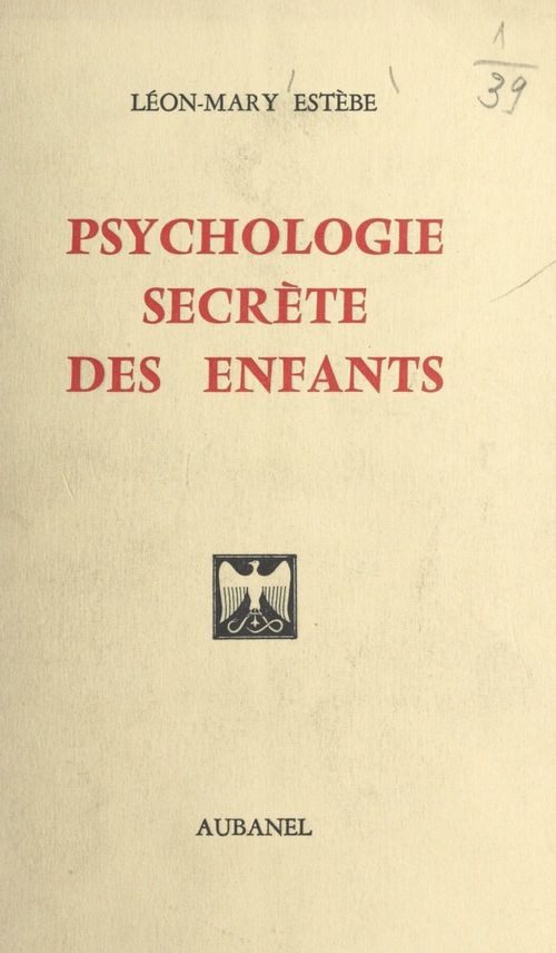 ebook cover of Psychologie secrète des enfants, by Leon-Mary Estebe