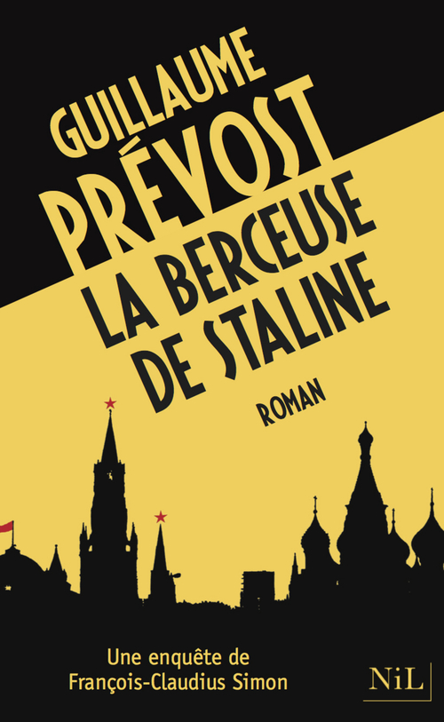 Couverture ebook de La berceuse de Staline, de Guillaume Prévost