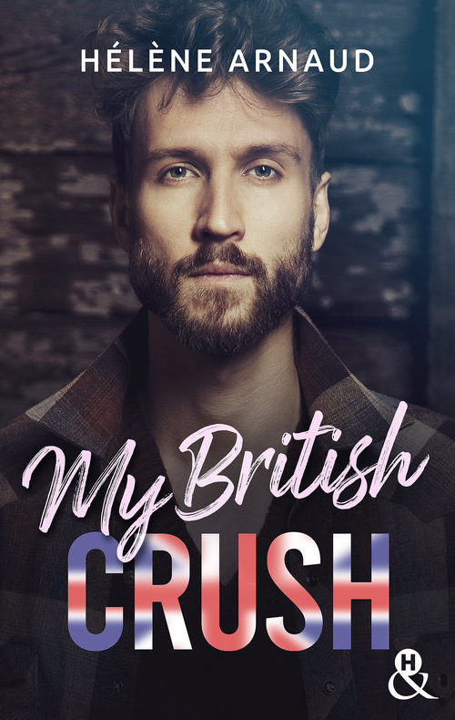 ebook cover of My British Crush, by Helene Arnaud