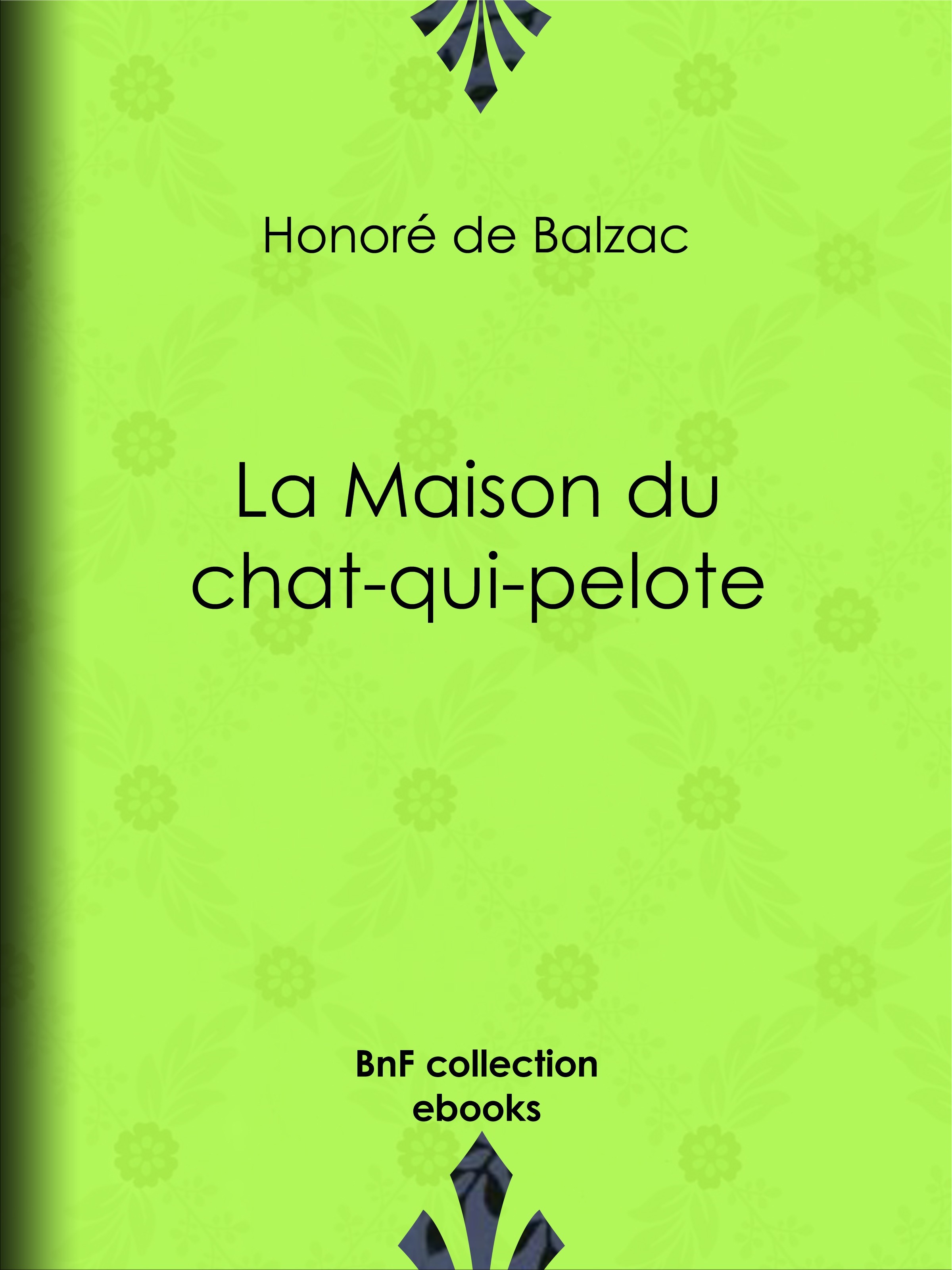 ebook cover of La Maison du chat-qui-pelote, by Honoré de Balzac