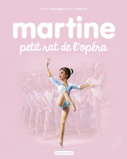 Couverture ebook de Martine, petit rat de l´opéra, de Gilbert Delahaye, Marcel Marlier