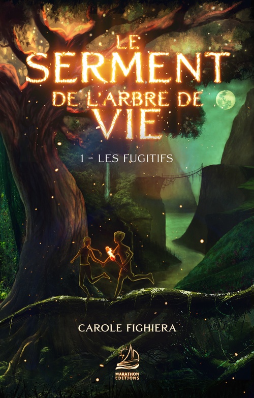 Couverture ebook de Le Serment de l'Arbre de Vie - Tome 1 : Les fugitifs, de Carole Fighiera