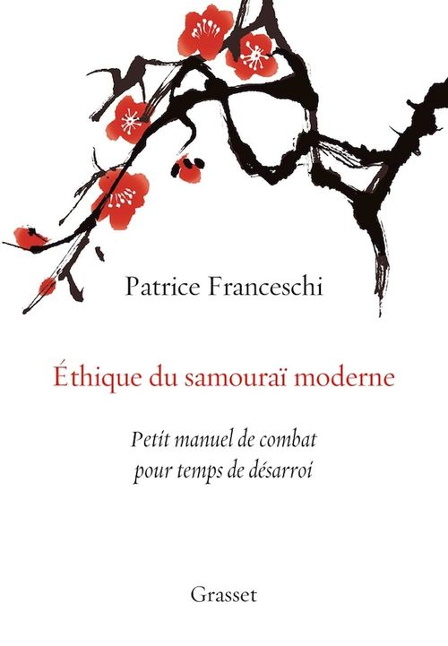 Couverture ebook de Ethique du samouraï moderne, de Patrice Franceschi