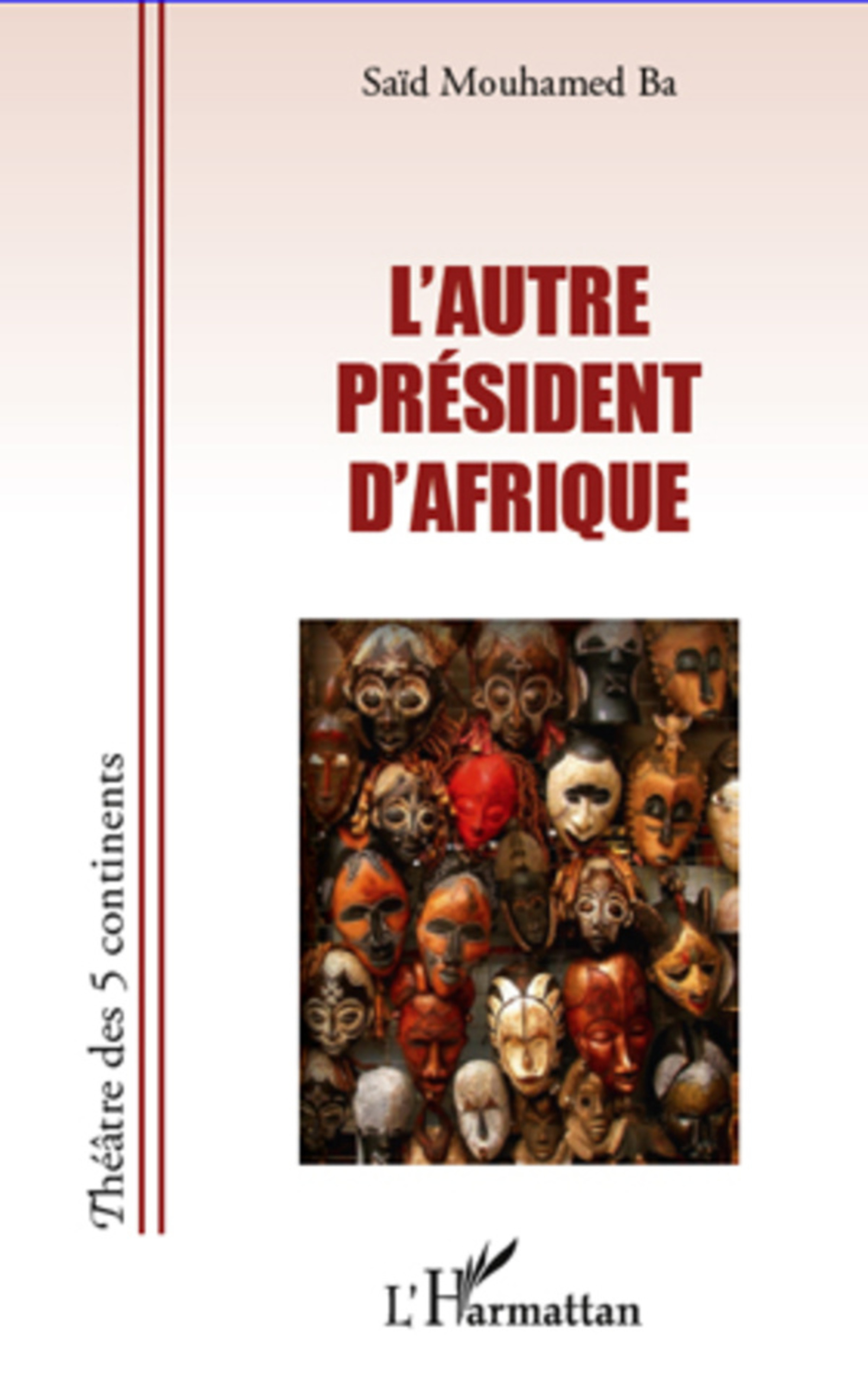 ebook cover of L'Autre président d'Afrique, by Saïd mouhamed Ba