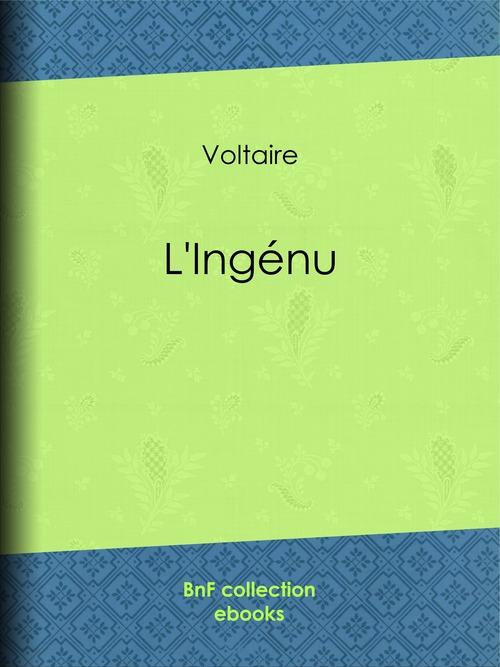 Couverture ebook de L'Ingénu, de Voltaire