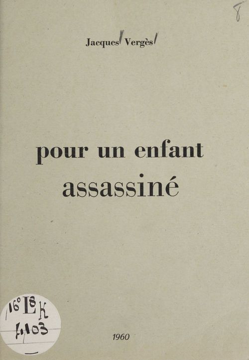 Couverture ebook de Pour un enfant assassiné, de Jacques Vergès