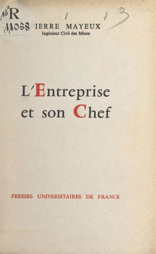 Couverture ebook de L'entreprise et son chef, de Pierre Mayeux