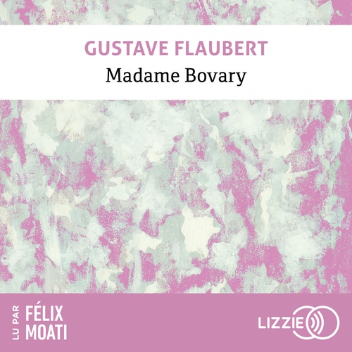 Couverture audiobook de Madame Bovary, de Gustave Flaubert