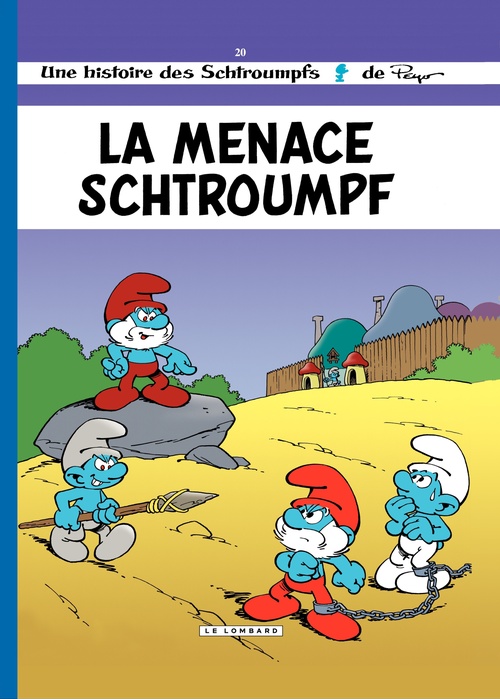 Couverture ebook de Les Schtroumpfs - Tome 20 - La Menace Schtroumpf, de Peyo