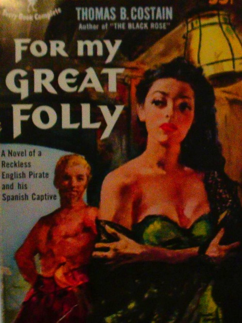 ebook cover of For My Great Folly, by Thomas B. Costain