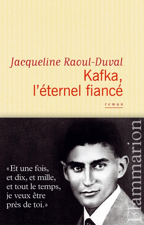 ebook cover of Kafka, l´éternel fiancé, by Jacqueline Raoul-duval