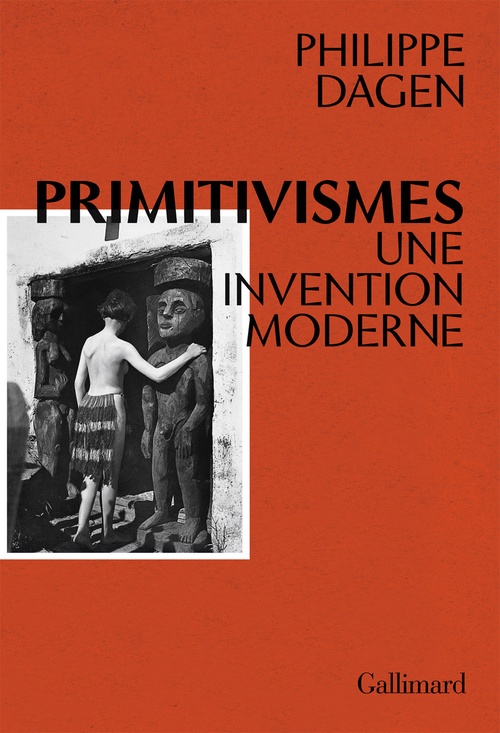 ebook cover of Primitivismes I. Une invention moderne, by Philippe Dagen