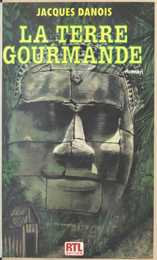 ebook cover of La terre gourmande, by Jacques Danois