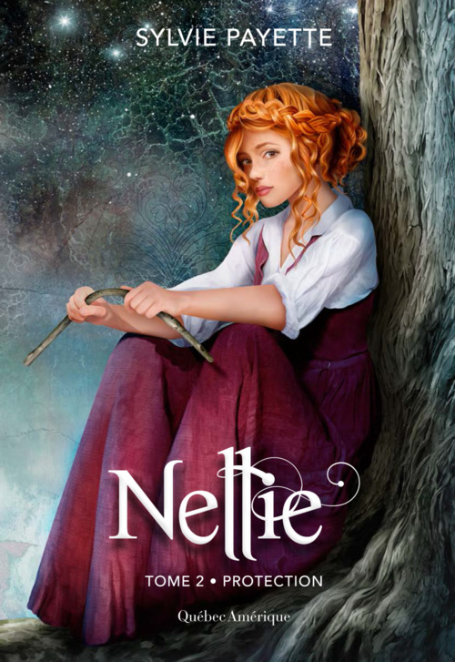 ebook cover of Nellie, Tome 2 - Protection, by Sylvie Payette