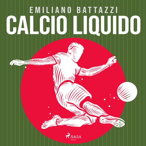 Couverture audiobook de Calcio liquido, de Emiliano Battazzi
