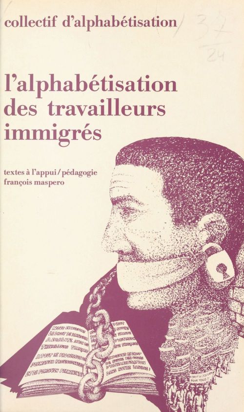 Couverture ebook de L'alphabétisation des travailleurs immigrés, de Collectif D''Alphabetisation