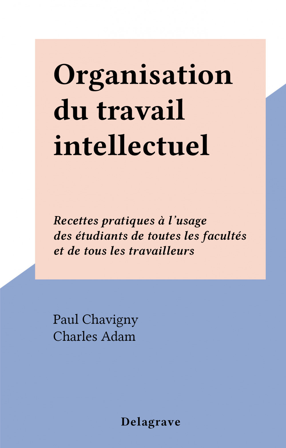 ebook cover of Organisation du travail intellectuel, by Paul Chavigny