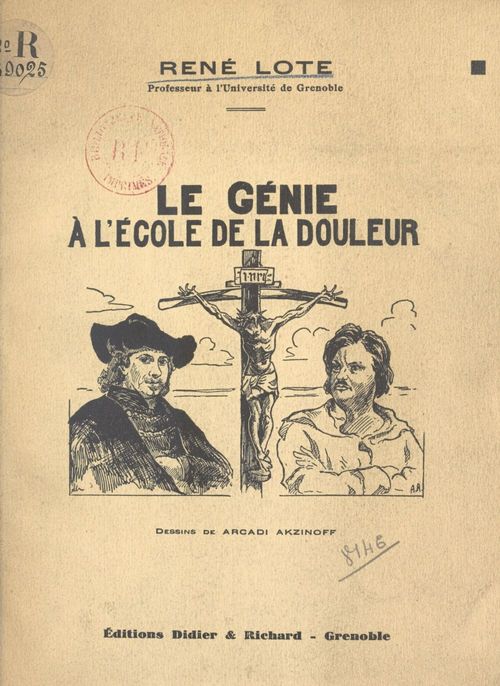 Couverture ebook de Le génie à l'école de la douleur, de Rene Lote