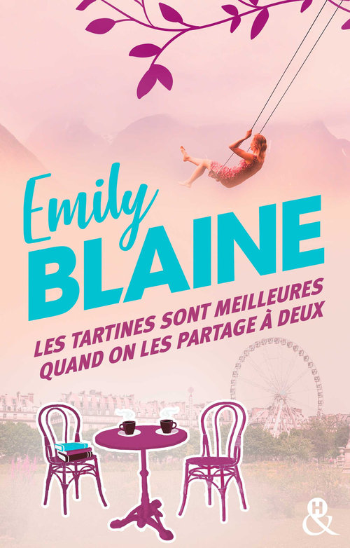 ebook cover of Les tartines sont meilleures quand on les partage à deux, by Emily Blaine